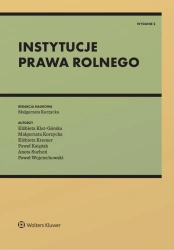 Instytucje prawa rolnego w.2 + Testy online - praca zbiorowa