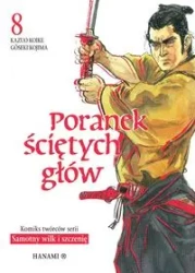 Poranek ściętych głów 8 - Kazuo Koike, Goseki Kojima