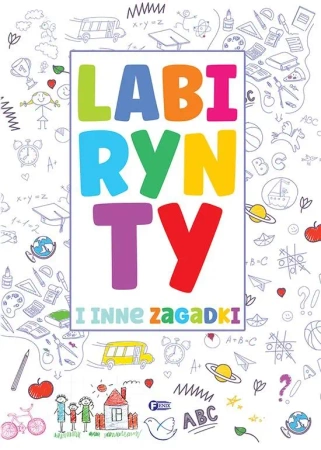 Labirynty i inne zagadki - praca zbiorowa
