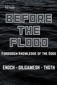 Before the Flood - Will Stickle