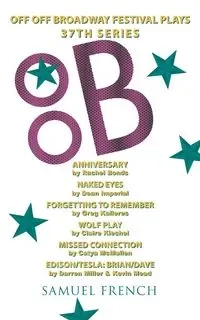 Off Off Broadway Festival Plays, 37th Series - Rachel Bonds