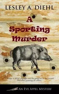 A Sporting Murder - Lesley A. Diehl