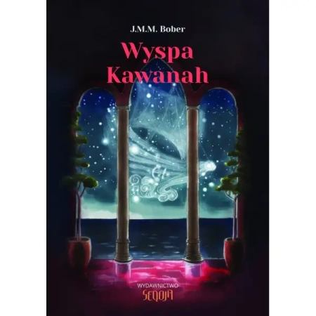 Wyspa Kawanah - Joanna Bober