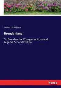 Brendaniana - Denis O'Donoghue