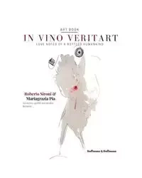 In vino veritart - Roberto Sironi