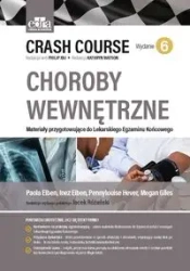 Crash Course. Choroby wewnętrzne - Paola Eiben, Inez Eiben, Hever Pennylouise, Megan Giles