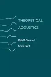 Theoretical Acoustics - Philip M. Morse