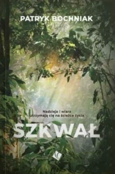 Szkwał - Patryk Bochniak