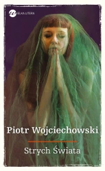 Strych świata - Piotr Wojciechowski