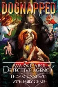 Dognapped (Book 4) - Thomas Lockhaven