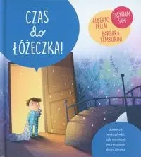 Czas do łóżeczka! - Alberto Pellali, Barbara Tamborini