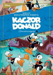 Kaczor Donald T.1 Zakwakane przygody - różni autorzy, różni rysownicy