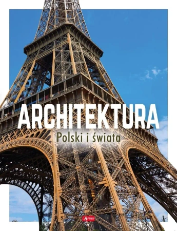 Architektura Polski i świata - praca zbiorowa
