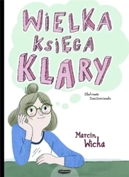 Wielka księga Klary - Marcin Wicha