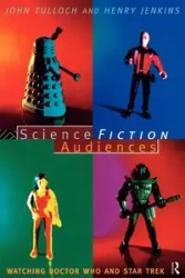 Science Fiction Audiences - Henry Jenkins