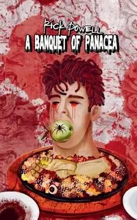 A Banquet of Panacea - Rick Powell