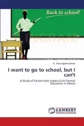 I want to go to school, but I can't - Agbemabiese K. Yawa