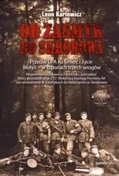 Od Zasmyk do Skrobowa. Przeciw UPA... - Leon Karłowicz