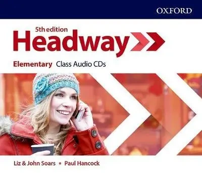 Headway. 5th edition. Elementary. Class CD - John Soars, Liz Soars, Paul Hancock