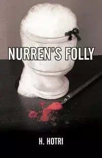 Nurren's Folly - Hotri H.
