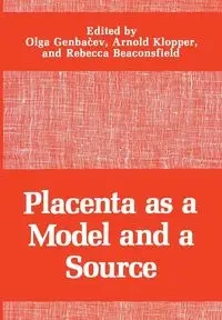Placenta as a Model and a Source - Genbacev Olga