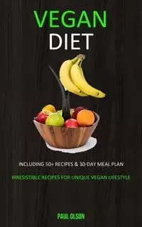 Vegan Diet - Paul Olson