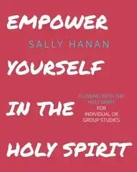 Empower Yourself - Sally Hanan