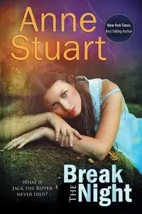 Break the Night - Stuart Anne
