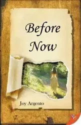 Before Now - Joy Argento