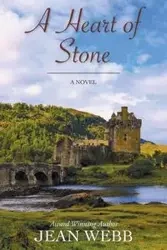 A Heart of Stone - Jean Webb