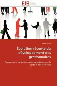 Évolution récente du développement des gestionnaires - DAOUD-M