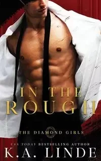 In the Rough - Linde K.A.