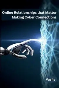 Online Relationships that Matter - Vasile