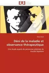 Déni de la maladie et observance thérapeutique - HUNT-E