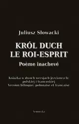 eBook Król Duch. Le Roi-Esprit. Poème inachevé - Juliusz Słowacki mobi epub