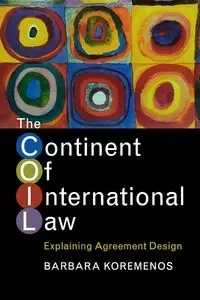 The Continent of International Law - Barbara Koremenos