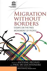 Migration Without Borders - Pécoud Antoine