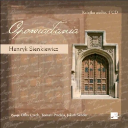 audiobook Opowiadania - Henryk Sienkiewicz
