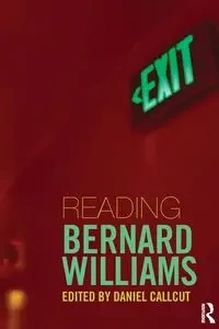 Reading Bernard Williams - Callcut Daniel