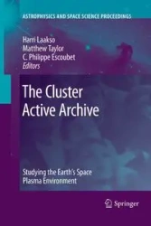 The Cluster Active Archive - Laakso Harri