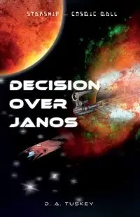 Decision over Janos - Tuskey D. A.