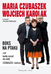Boks na ptaku, czyli każdy szczyt ma swój.. w.2023 - Maria CZubaszek, Wojciech Karolak, Artur Andrus