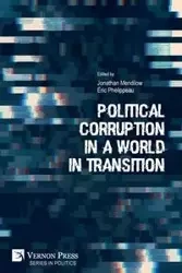 Political Corruption in a World in Transition - Mendilow Jonathan