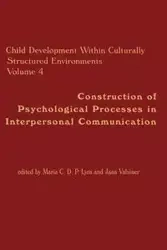 Child Development Within Culturally Structured Environments, Volume 4 - Maria C. Lyra D. P.