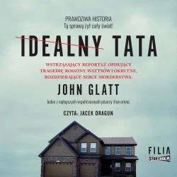 audiobook Idealny tata - John Glatt