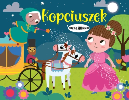 Kopciuszek. Rozkładanki - praca zbiorowa