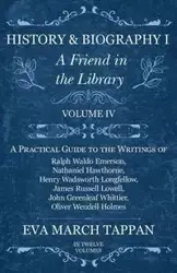 History and Biography I - A Friend in the Library - Eva Tappan March