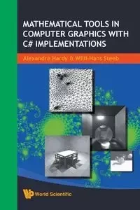 MATHEMATICAL TOOLS IN COMPUTER GRAPHIC.. - ALEXANDRE HARDY & WILLI-HANS STEEB