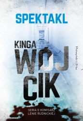 Spektakl - Kinga Wójcik