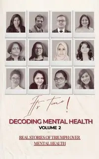 Decoding Mental Health volume 2 - Decoding Mental Health Group